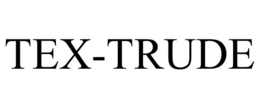 TEX-TRUDE trademark