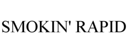 SMOKIN' RAPID trademark