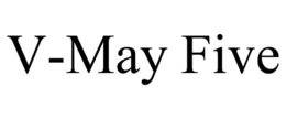 V-MAY FIVE trademark