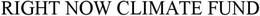 RIGHT NOW CLIMATE FUND trademark