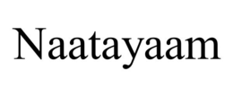NAATAYAAM trademark