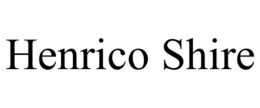 HENRICO SHIRE trademark