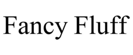 FANCY FLUFF trademark