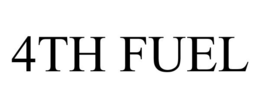 4TH FUEL trademark