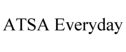 ATSA EVERYDAY trademark