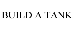 BUILD A TANK trademark