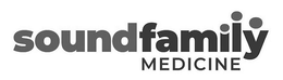 SOUND FAMILY MEDICINE trademark