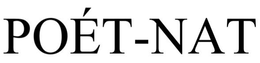 POÈT-NAT trademark