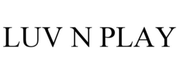 LUV N PLAY trademark