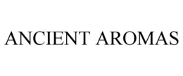 ANCIENT AROMAS trademark
