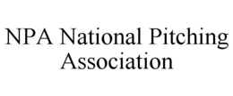 NPA NATIONAL PITCHING ASSOCIATION trademark