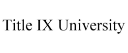 TITLE IX UNIVERSITY trademark