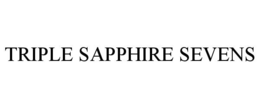TRIPLE SAPPHIRE SEVENS trademark
