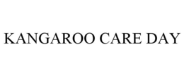 KANGAROO CARE DAY trademark