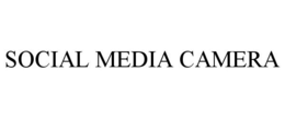 SOCIAL MEDIA CAMERA trademark
