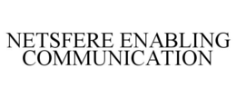 NETSFERE ENABLING COMMUNICATION trademark