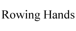 ROWING HANDS trademark
