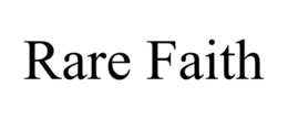 RARE FAITH trademark