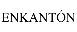 ENKANTÓN trademark