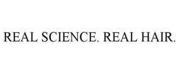 REAL SCIENCE. REAL HAIR. trademark