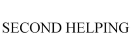 SECOND HELPING trademark