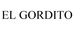 EL GORDITO trademark