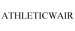 ATHLETICWAIR trademark