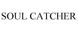 SOUL CATCHER trademark