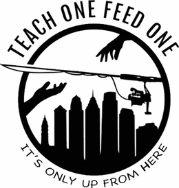 TEACH ONE FEED ONE IT'S ONLY UP FROM HERE trademark