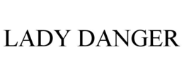 LADY DANGER trademark