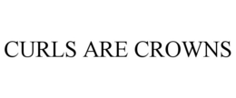 CURLS ARE CROWNS trademark
