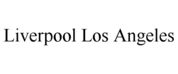 LIVERPOOL LOS ANGELES trademark