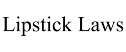 LIPSTICK LAWS trademark
