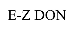 E-Z DON trademark