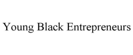 YOUNG BLACK ENTREPRENEURS trademark