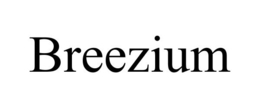 BREEZIUM trademark