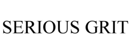 SERIOUS GRIT trademark