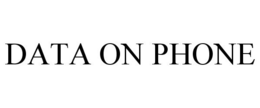 DATA ON PHONE trademark