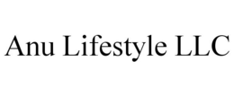 ANU LIFESTYLE LLC trademark