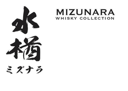 MIZUNARA WHISKY COLLECTION trademark