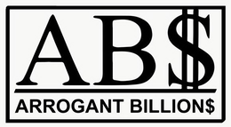 AB$ ARROGANT BILLION$ trademark