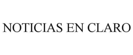 NOTICIAS EN CLARO trademark