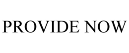 PROVIDE NOW trademark