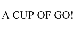 A CUP OF GO! trademark