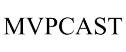 MVPCAST trademark