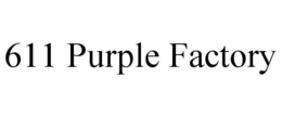 611 PURPLE FACTORY trademark