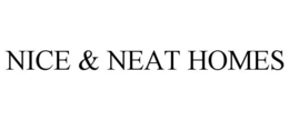 NICE & NEAT HOMES trademark