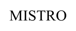 MISTRO trademark