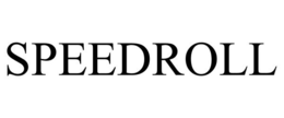 SPEEDROLL trademark