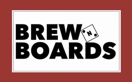 BREW N BOARDS trademark